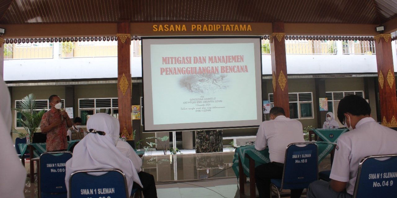 WORKSHOP SIAGA BENCANA SMA NEGERI 1 SLEMAN “MENUMBUHKAN BUDAYA MITIGASI BENCANA MENUJU KESELAMATAN BANGSA”